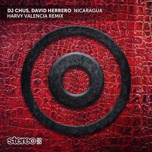 Обложка для DJ Chus, David Herrero, Harvy Valencia - Nicaragua