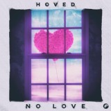 Обложка для Hoved - No Love | Без авторских прав