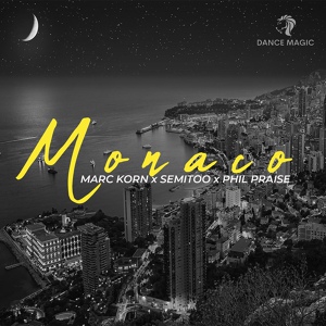 Обложка для Marc Korn, Semitoo, Phil Praise - Monaco