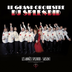 Обложка для Le Grand Orchestre du Splendid - La chansonnette