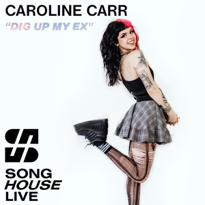 Обложка для Caroline Carr - Dig Up My Ex