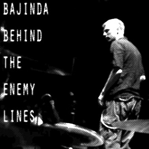 Обложка для Bajinda Behind the Enemy Lines - Gain