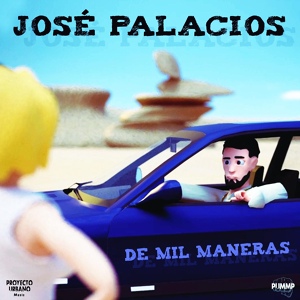 Обложка для José Palacios, PUMMP - De Mil Maneras