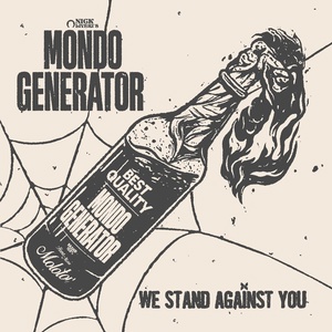 Обложка для Mondo Generator - I Stand Against You / Blast Off!