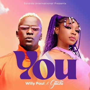 Обложка для Willy Paul feat. Guchi - You