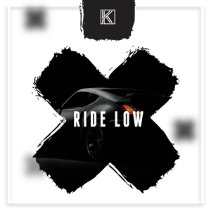 Обложка для Kay Evin - Ride Low