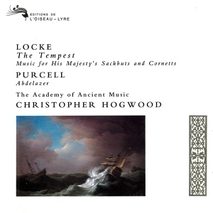 Обложка для Judith Nelson, Emma Kirkby, Prudence Lloyd, Academy of Ancient Music, Christopher Hogwood - Locke: The Tempest, Incidental Music - 1. Introduction...Masque of the Three Devils