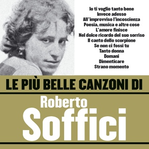 Обложка для Roberto Soffici - Nel dolce ricordo del suo sorriso