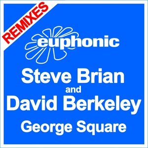 Обложка для Steve Brian & David Berkeley - George Square