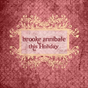 Обложка для Brooke Annibale - This Holiday