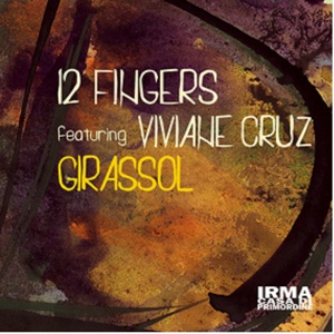 Обложка для 12 Fingers Feat Viviane Cruz - Girassol (12 Fingers Club Vocal) (zvukoff.ru)