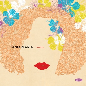 Обложка для Tania Maria, Luiz Antônio - Zé Marmita
