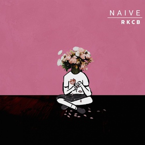 Обложка для RKCB - Naive