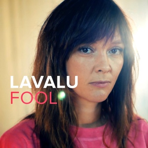 Обложка для LAVALU - Fool