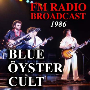 Обложка для Blue Öyster Cult - Born To Be Wild