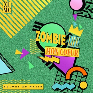 Обложка для Zombie Life Mon Coeur feat. Lou-Adriane Cassidy - Mon chandail disco