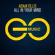 Обложка для Adam Ellis - All in Your Mind