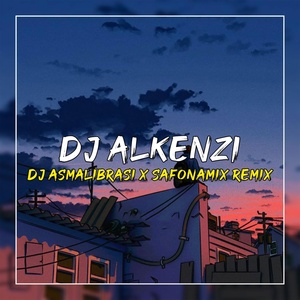 Обложка для DJ Alkenzi - DJ Asmalibrasi x Sanfonamix