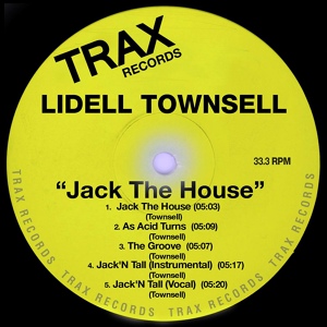Обложка для Lidell Townsell - Jack The House