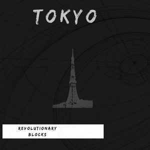 Обложка для Revolutionary Blocks - Tokyo