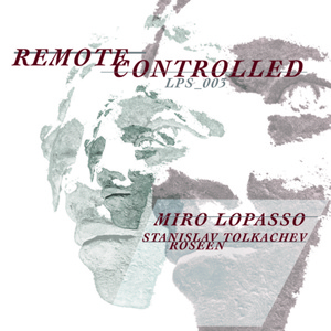 Обложка для Miro Lopasso - When You Get Control