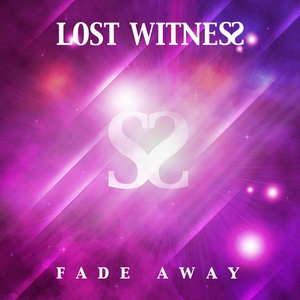 Обложка для Lost Witness - Fade Away