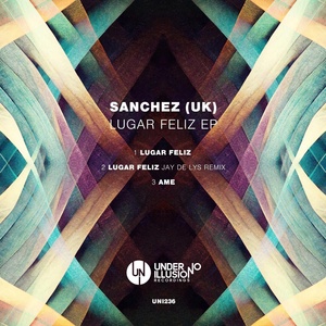 Обложка для Sanchez (UK) - Lugar Feliz