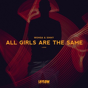 Обложка для WONGA, Sinny - All Girls Are The Same