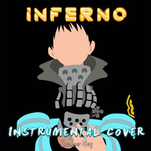 Обложка для Jonatan King - Inferno (From "Fire Force") [Instrumental]