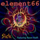 Обложка для Element66 feat. Aaron Kraft - Sick (feat. Aaron Kraft)