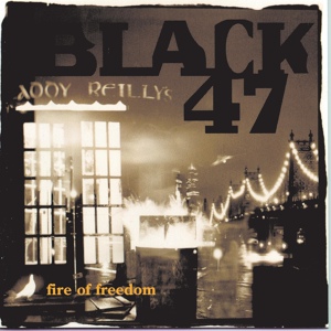 Обложка для Black 47 - Livin' In America