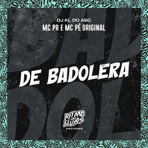 Обложка для MC PR, MC Pê Original, DJ KL do ABC - De Bandolera