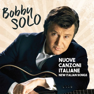 Обложка для Bobby Solo - Stelle Nere su Torino