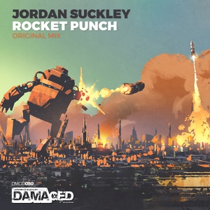 Обложка для Jordan Suckley - Rocket Punch