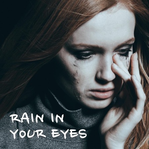 Обложка для MyTone Media Production - Rain In Your Eyes