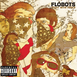 Обложка для Flobots - песня из самой папулярной рекламы месси