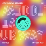 Обложка для Middle - In Your Way