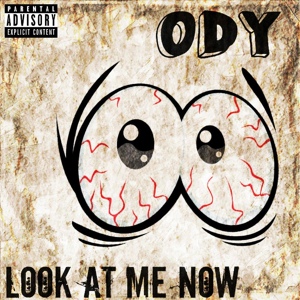 Обложка для OdY - Look At Me Now