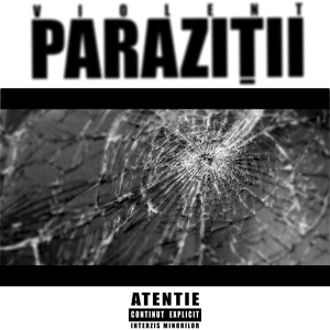 Обложка для Paraziții - Violent