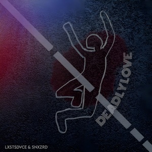 Обложка для LXSTSDVCE, SNXZRD - Deadly Love