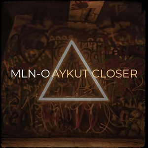 Обложка для Aykut Closer - Mln-O