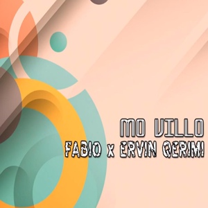 Обложка для Fabio feat. Ervin Qerimi - Mo villo