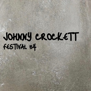 Обложка для Johnny Crockett - Festival 54