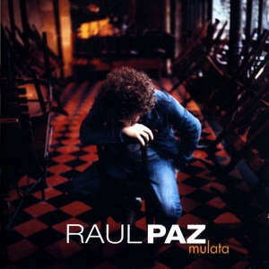 Обложка для Raul Paz - Mua Mua Mua