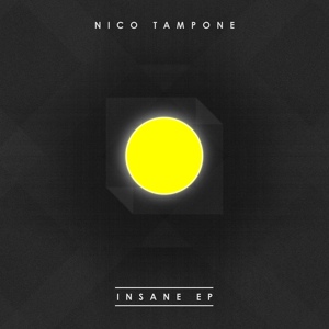 Обложка для Nico Tampone - Insane