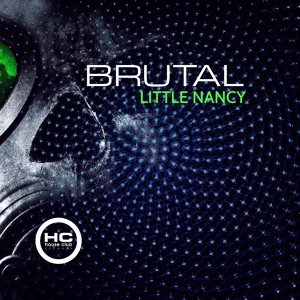 Обложка для Little Nancy - Brutal