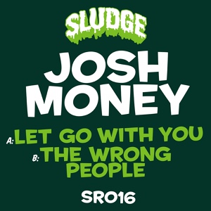 Обложка для Josh Money - The Wrong People