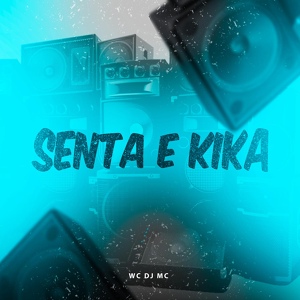 Обложка для WC DJ MC - Senta e Kika