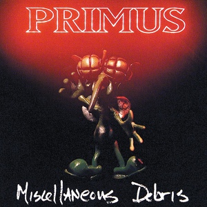 Обложка для Primus - Have A Cigar