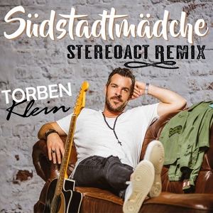 Обложка для Torben Klein - Südstadtmädche
